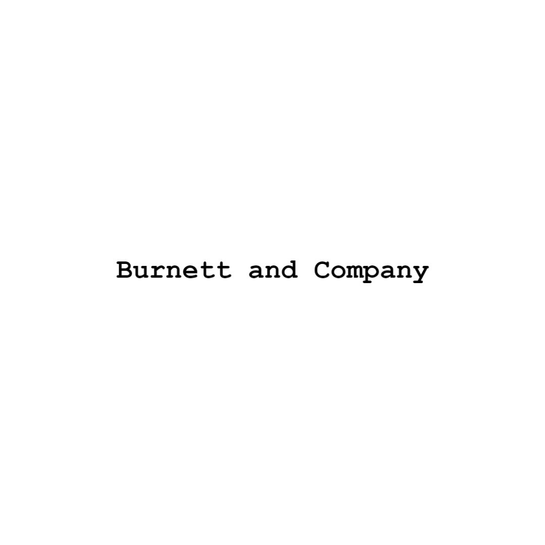 Burnett &amp; Comapny