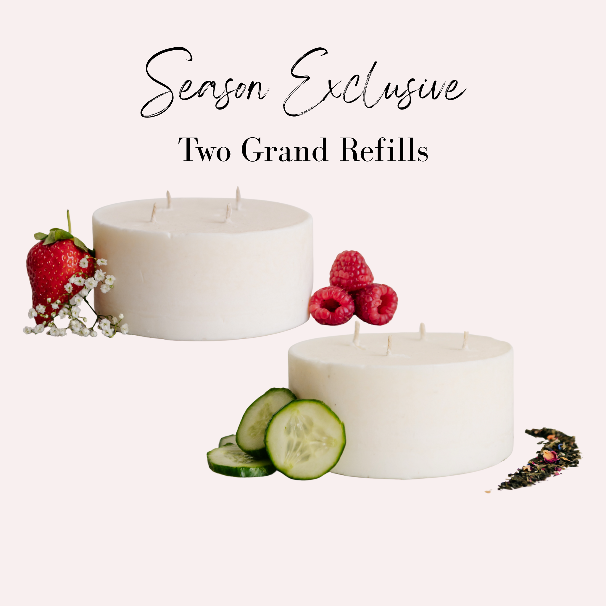 Season Exclusive: Two Grand Refills